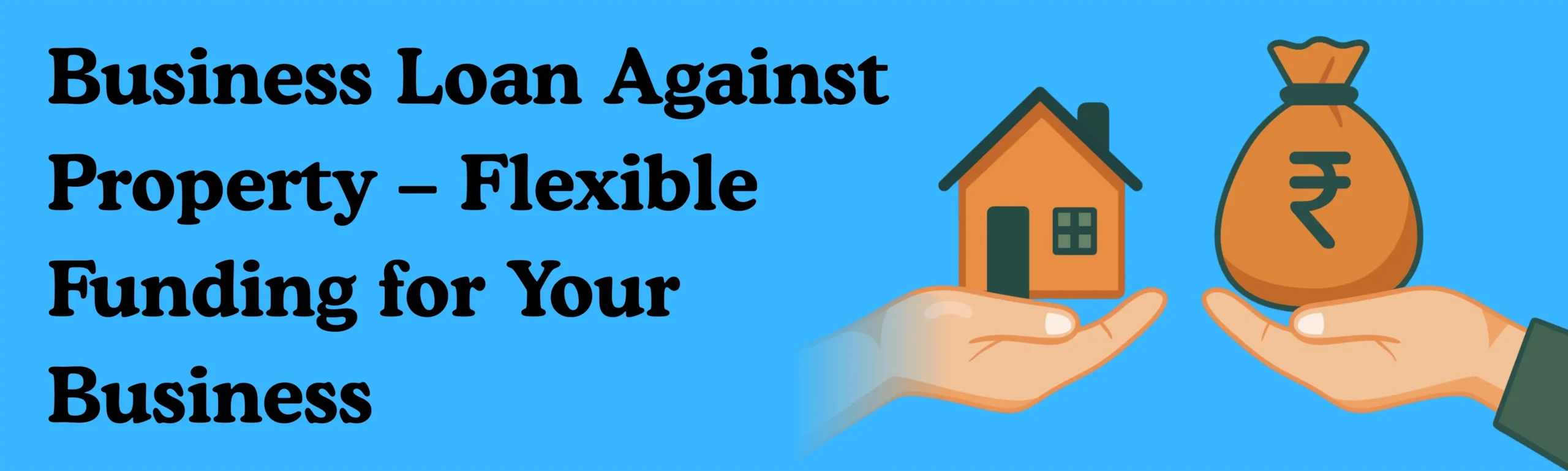 Business Loan Against Property